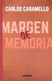 Margen de memoria - Carlos Caramello - Libro - comprar online