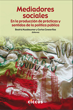 Mediadores sociales - Beatriz Nussbaumer y Carlos Cowan Ros - Libro