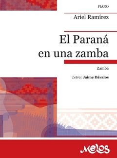 El Paraná en una zamba - Ariél Ramírez / Jaime Dávalos - Partitura