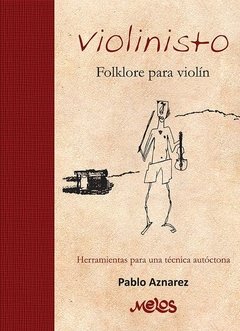 Violinisto - Folklore para violín - Pablo Aznarez - Libro