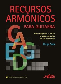 Recursos armónicos para guitarra - Diego Sola - Libro