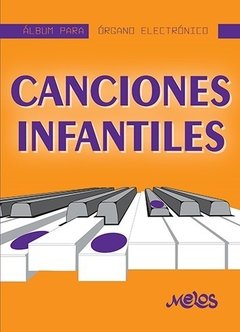 Canciones infantiles - Álbum para órgano eléctrico