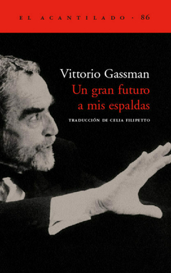 Un gran futuro a mis espaldas - Vittorio Gassman