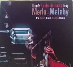 Hernán Merlo Trío + Tony Malaby - Lucha de luces - CD