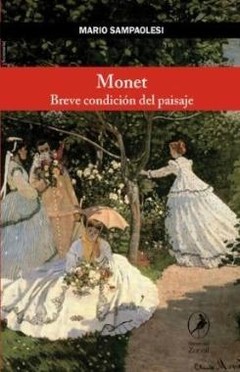 Monet - Breve condicion del paisaje - Mario Sampaolesi - Libro