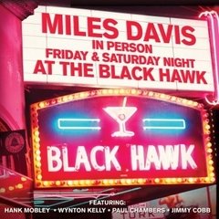 Miles Davis - Friday & Saturday Night At The Black Hawk ( 2 CDs )