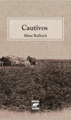 Cautivos - Mimí Bullrich - Libro