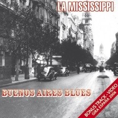 La Mississippi - Buenos Aires Blues - CD