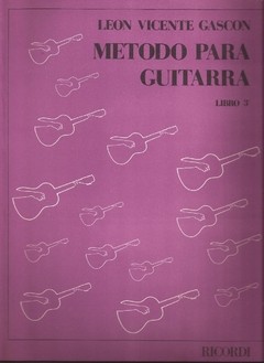 Vicente Gascón: Método para guitarra - Libro 3°