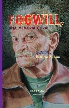 Fogwill, una memoria coral - Patricio Zunini - Libro