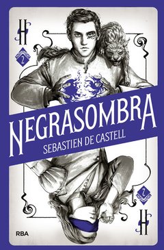 Hechicero 2 - Negrasombra - Sebastián De Castell - Libro