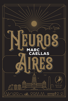 Neuros Aires - Marc Caellas