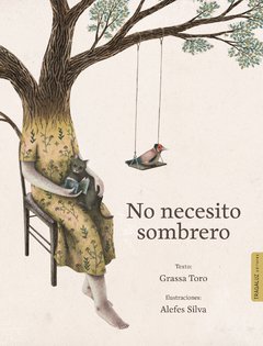 No necesito sombrero - Grassa Toro - Libro