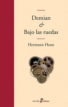 Demian & Bajo las ruedas - Hermann Hesse