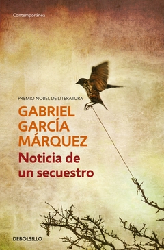 Noticia de un secuestro - Gabriel García Márquez - Libro - comprar online