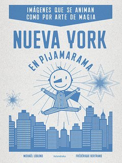 Nueva York en Pijamarama - Michaël Leblond - Libro