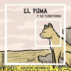 El puma y su territorio - Chanti - Libro