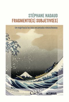 Fragmento(s) subjetivo(s) - Stéphane Nadaud - Libro