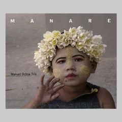 Manuel Ochoa Trío - Manare - CD