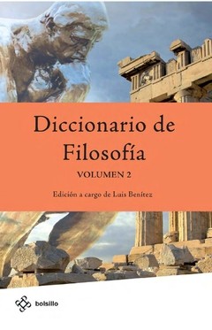 Diccionario de filosofía ( 2 Tomos ) - Luis Benítez - Libro - comprar online