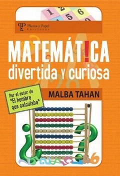 Matemática divertida y curiosa - Malba Tahan - Libro