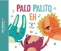 Palo, palito, eh - Ivanke y mEy - Libro