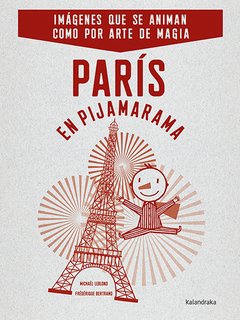 París en Pijamarama - Michaël Leblond - Libro