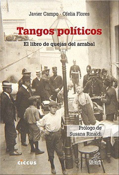 Tangos políticos - Javier Campo / Ofelia Flores - Libro