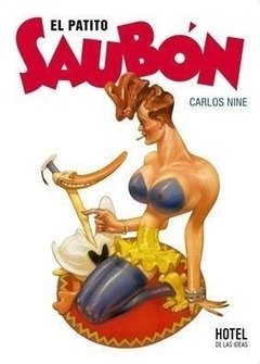 El patito Saubón - Carlos Nine - Libro (Historieta)
