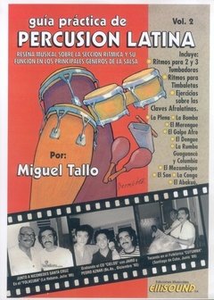 Guía Practica De Percusión Latina Vol. 2 - Miguel Tallo - Libro