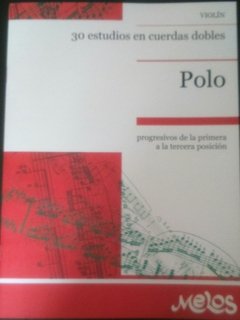 Polo - 30 estudios en cuerdas dobles - violín - Libro (Partituras)