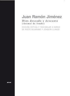 Dios deseado y deseante - Juan Ramón Jiménez - Libro