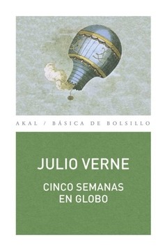 Cinco semanas en globo - Julio Verne - Libro