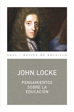 Pensamientos sobre la educación - John Locke - Libro