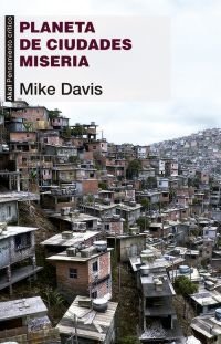 Planeta de ciudades miseria - Mike Davis - Libro