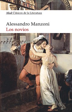 Los novios - Alessandro Manzoni - Libro