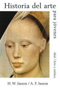 Historia del arte para jóvenes - H.W. Janson / A.F. Janson - Libro