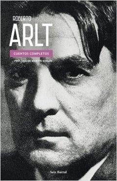 Cuentos completos - Arlt - Libro