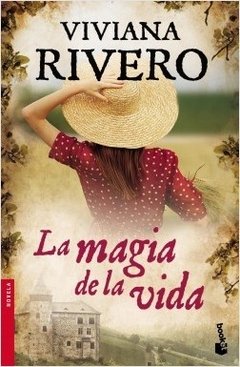 La magia de la vida - Viviana Rivero - Libro (booket)