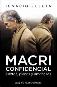 Macri confidencial - Ignacio Zuleta - Libro