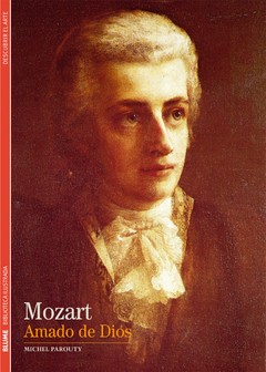 Mozart. Amado de Dios - Michel Parouty - Libro