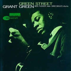 Grant Green - Green Street - CD