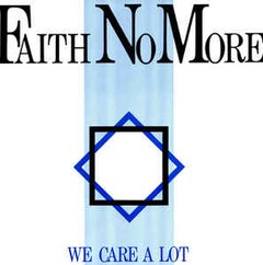 Faith No More - We Care a Lot - Deluxe Band Edition - CD