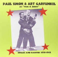 Paul Simon & Art Garfunkel as "Tom & Jerry" - Singles and rarities 1958-1962 - Vinilo
