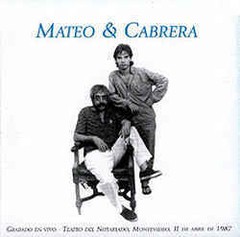 Mateo & Cabrera - En vivo - Montevideo 1987 - CD