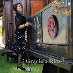 Las milongas de hoy - Graciela Ríos - CD