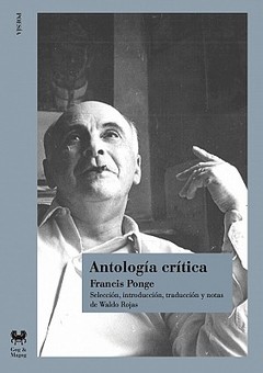 Antología crítica - Francis Ponge - Libro