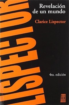 Revelación de un mundo - Clarice Lispector - Libro
