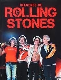 Imágenes de los Rolling Stones - Susan Hill