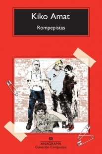 Rompepistas - Kiko Amat - Libro